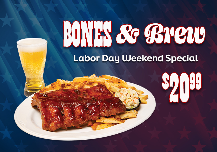 Bones & Brew Labor Day Special